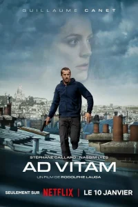  Ad Vitam: За жизнь  - главный постер